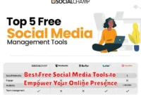 Best Free Social Media Tools to Empower Your Online Presence