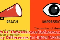 Reach vs. Impressions: Understanding the Key Differences in Digital Marketing